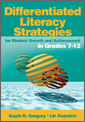 Differentiated Literacy Strategies for Student Growth and Achievement in Grades 7-12